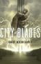 [The Divine Cities 02] • City of Blades